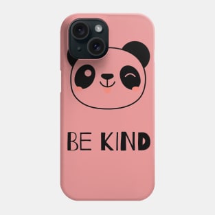 Be Kind Phone Case