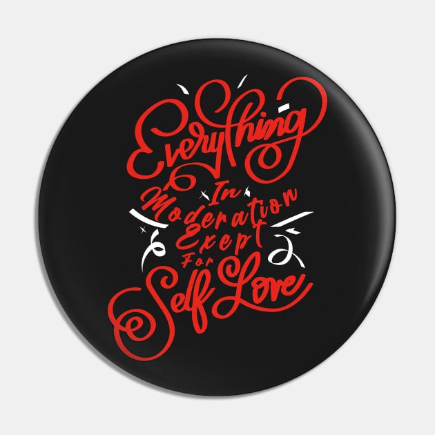 Every thing in moderation except for self love Pin by lounesartdessin