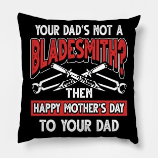 Funny Saying Bladesmith Dad Father's Day Gift Pillow