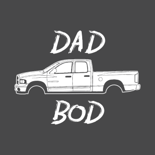 Dodge Ram Pickup Truck Dad Bod Funny Shirt T-Shirt