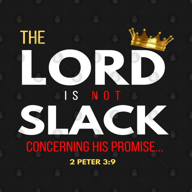 The Lord is not slack... by SOCMinistries