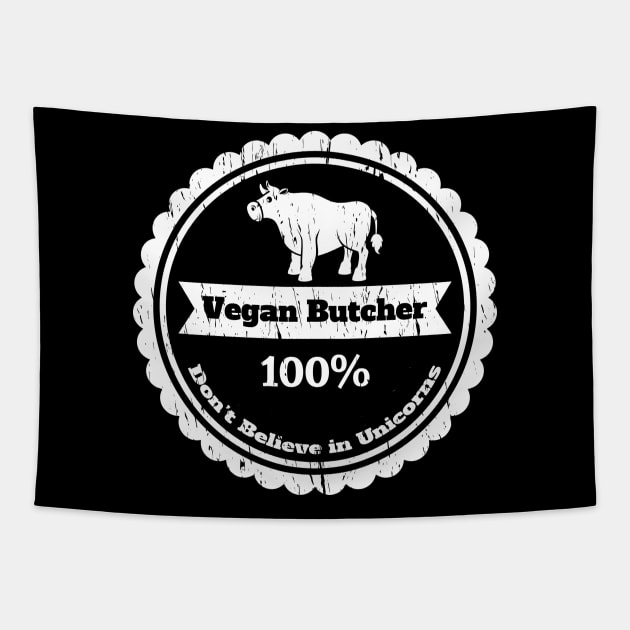 Funny Vegan Butcher Non-Unicorn Believer Tapestry by pa2rok