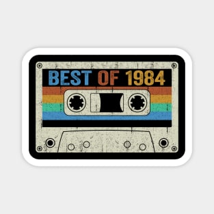 Best Of 1984 40th Birthday Gifts Cassette Tape Vintage Magnet