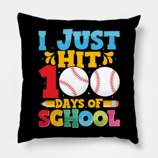 I Just Hit 100 Days of School Pillow