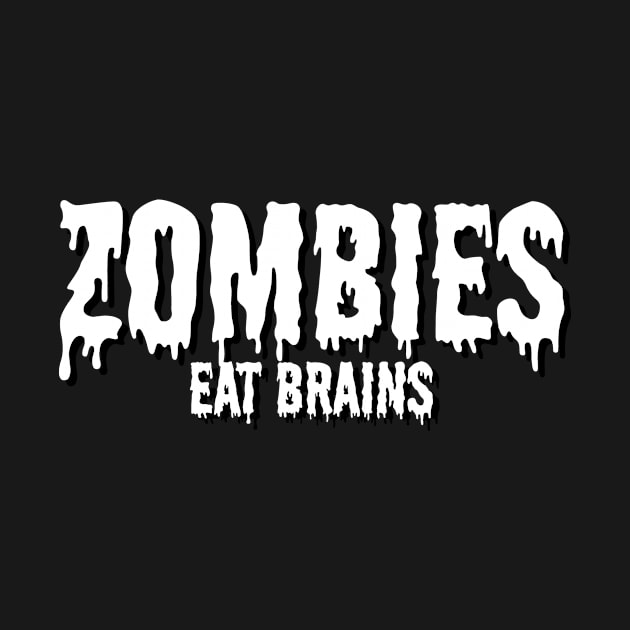 Zomies eat brains by maxcode