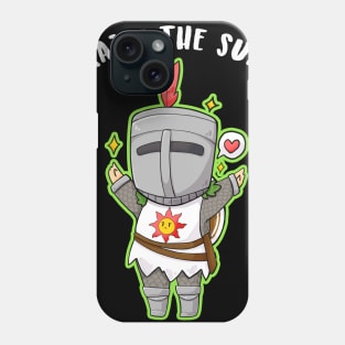 Praise the Sun - chibi Solaire dark souls Phone Case