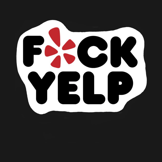 F Yelp by WatchTheSky