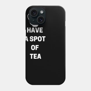 Best Gift Idea for Tea Lovers Phone Case