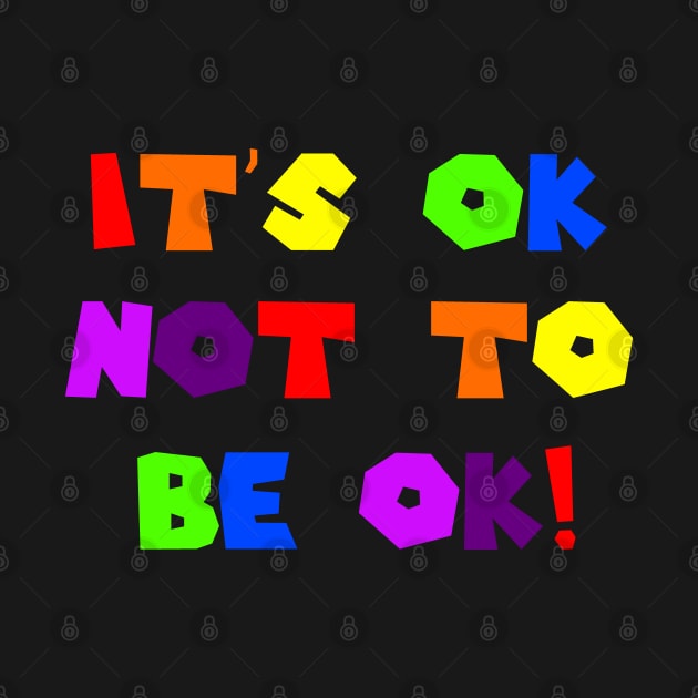 Be OK! by FunkyStyles