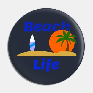 Beach Life Pin