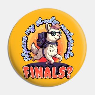 Finals? Alpaca My Study Materials! | Fun Alpaca Student Design Pin