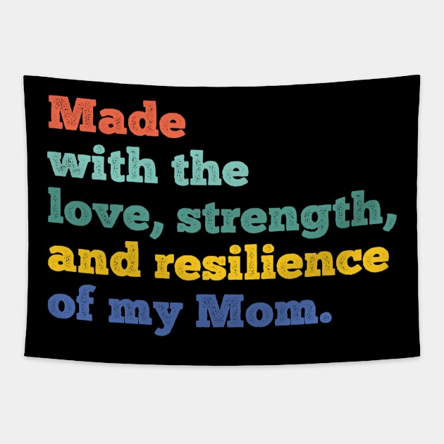 made with the love, strength, and resilience of my mom Tapestry by Gaming champion