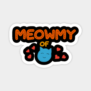 Meowmy of a boy Magnet