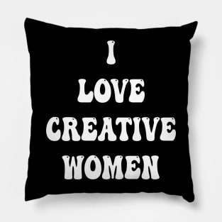 i love creative women Pillow