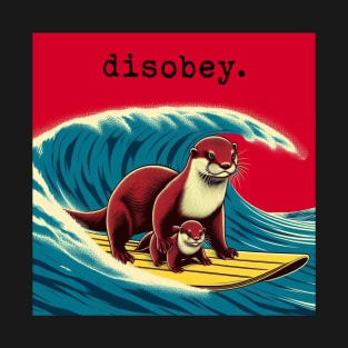 disobey - 841 with pup T-Shirt