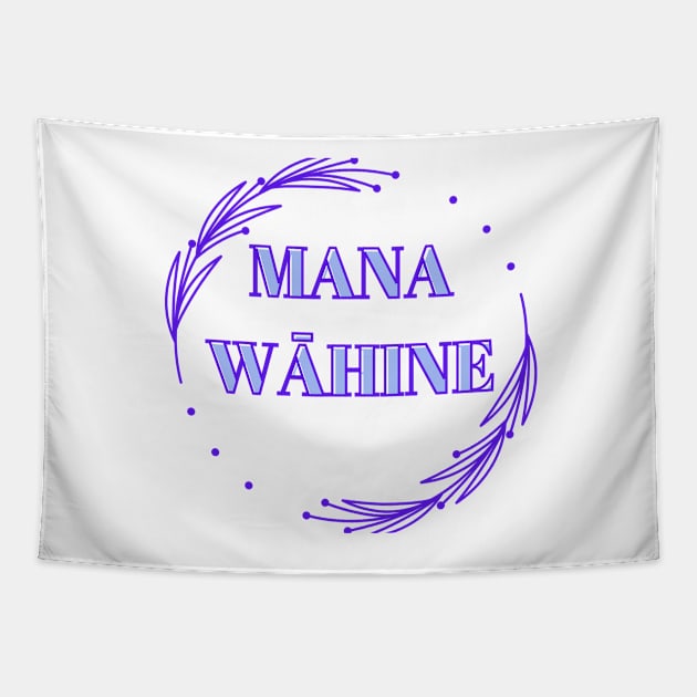 mana wāhine blue hawaii slogan Tapestry by maplunk