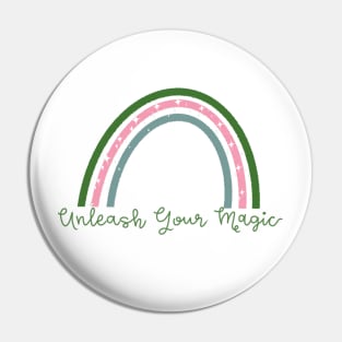 Unleash Your Magic Pin