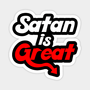 Satan is Great Magnet