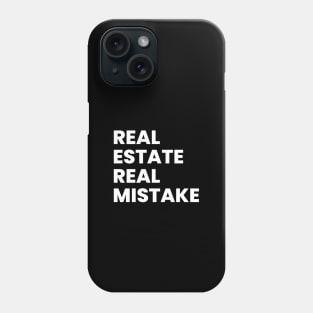 Real estate funny Phone Case