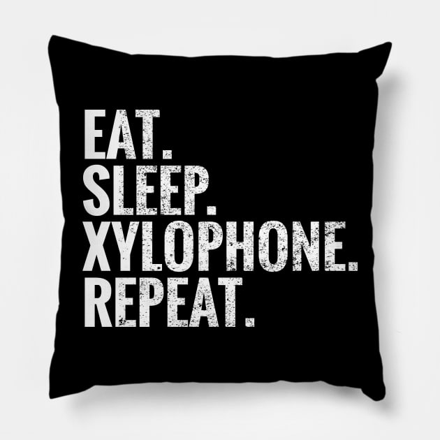 Eat Sleep Xylophone Repeat Pillow by TeeLogic