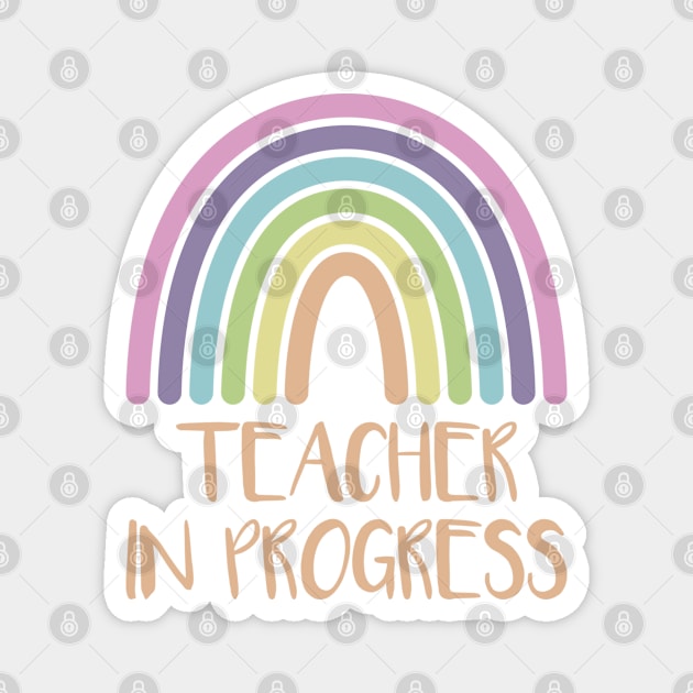 Teacher in Progress Magnet by FOZClothing