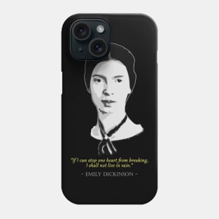 Emily Dickinson Quote Phone Case