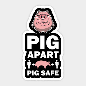 I Was Normal 3 Dogs Ago Funny Pig Sayings Sticker Teepublic Au