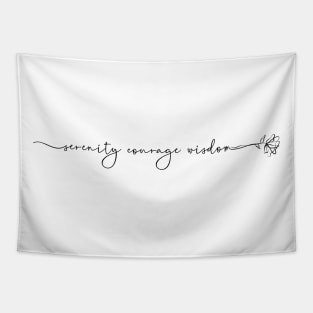 Minimal Script and Flower Serenity Courage Wisdom Tapestry