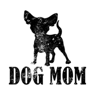 Chihuahua Dog Mom T-Shirt