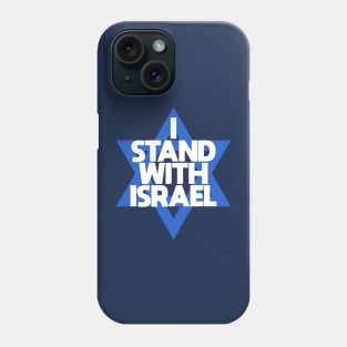 I Stand With Israel Phone Case