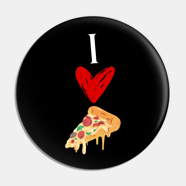I love Pizza, cute design Pin by JK Mercha