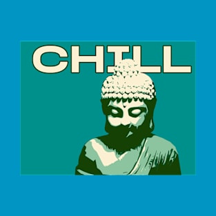 Chill - 310BrandLA Buddha Collection T-Shirt