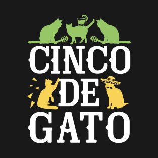 Cinco De Gato T-Shirt