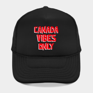Funny Canada Quote, Proud Canadians Hat