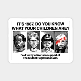 It's 1987. Do You Know What Your Children Are? Magnet