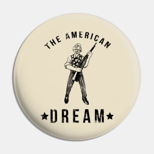 The American Dream Pin