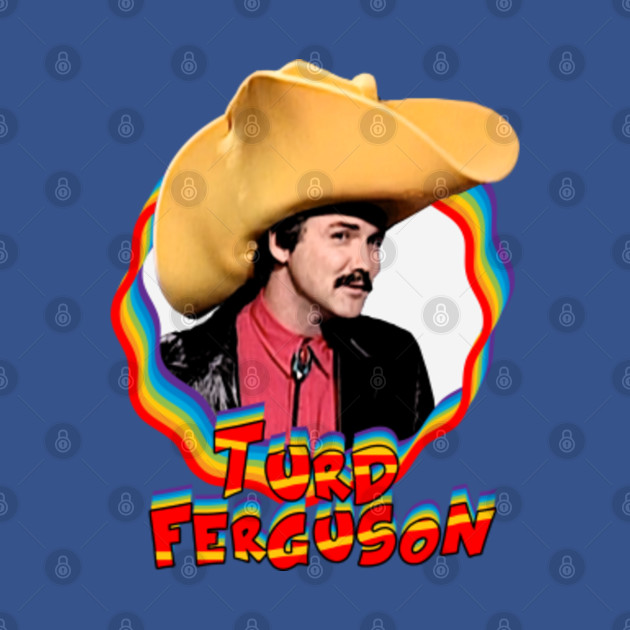 Norm Macdonald Turd Ferguson - Norm Macdonald - T-Shirt