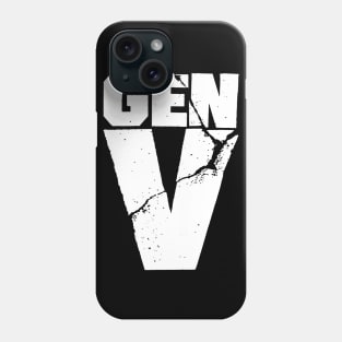 Gen V Phone Case