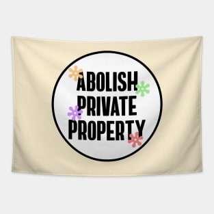 Abolish Private Property Tapestry