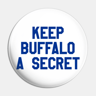 keep buffalo a secret Pin