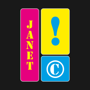 My name is Janet T-Shirt