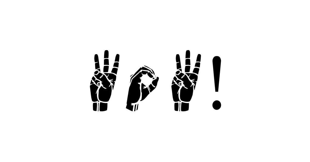 WOW! ASL Sign Language Design Sign Language TShirt TeePublic