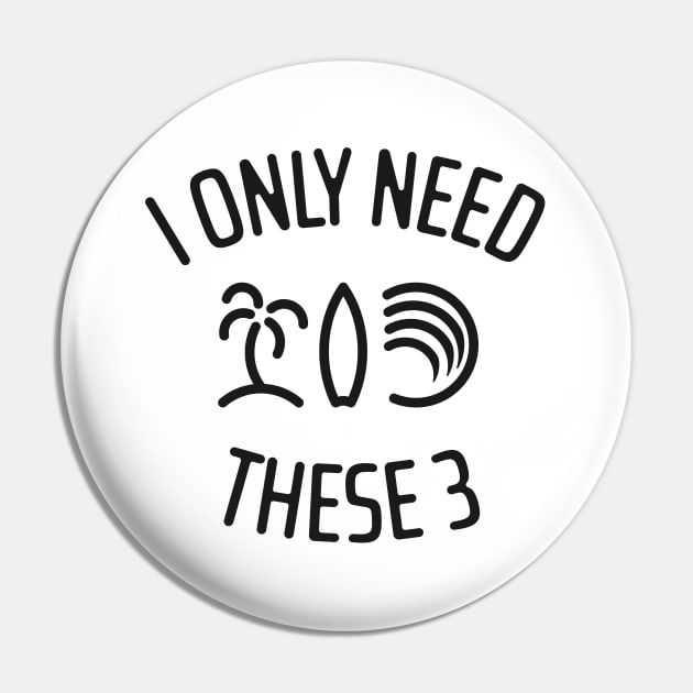 I Only Need These Three 1 Pin by NeverDrewBefore