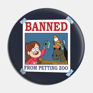 Banned From Petting Zoo Pin