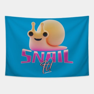 Snail It Funny Quote Tapestry