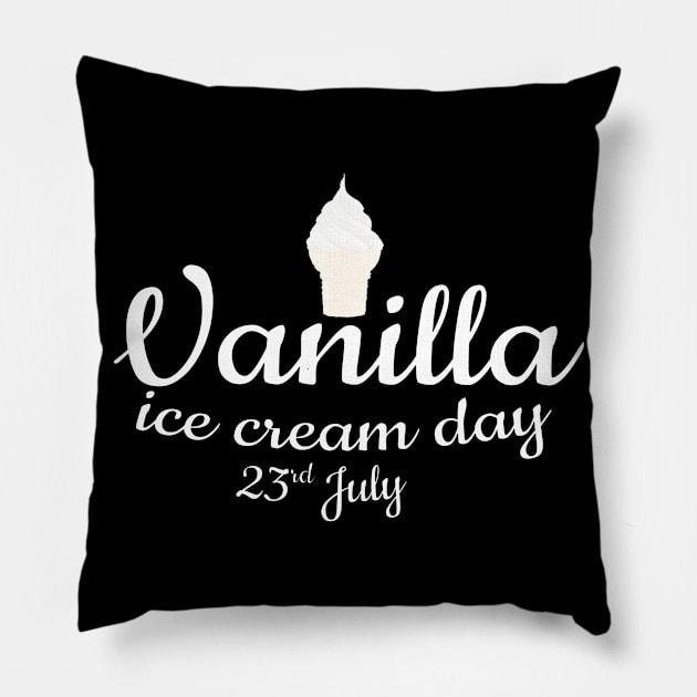 Vanilla ice cream day 23 July Pillow by Mako Design 