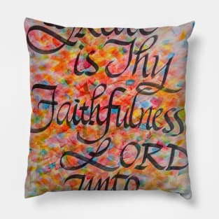 Great is thy Faithfulness! Pillow