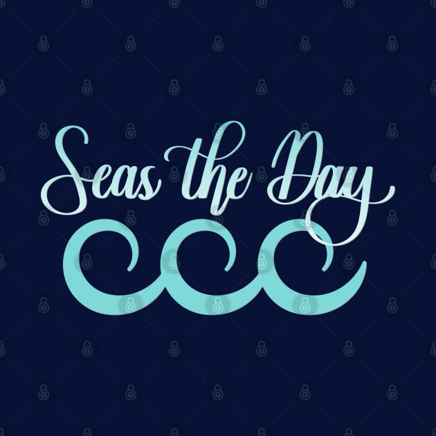 Seas the Day by Kelly Gigi