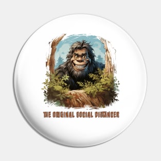 Bigfoot - The Original Social Distancer Pin