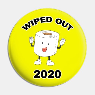 Wiped Out Toilet Paper Shortage 2020 Pin